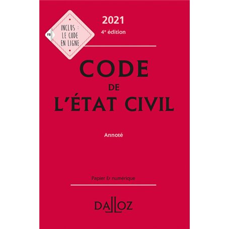 Code de l'état civil 2021, annoté. 4e éd.