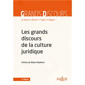 Les grands discours de la culture juridique. 2e éd.