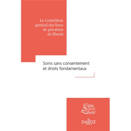 Soins sans consentement et droits fondamentaux