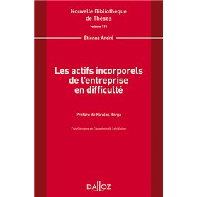 Les actifs incorporels de l'entreprise en difficulté - Volume 191