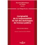 L'originalité de la responsabilité du fait des dommages de travaux publics - Volume 192