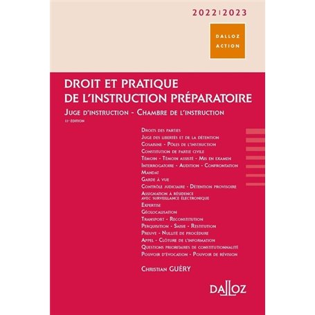 Droit et pratique de l'instruction préparatoire 2022/23 11ed - Juge d'instruction, Chambre de l'inst