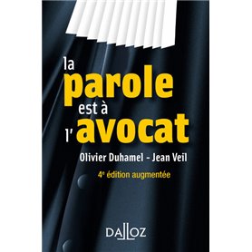 La parole est à l'avocat. 4e éd.