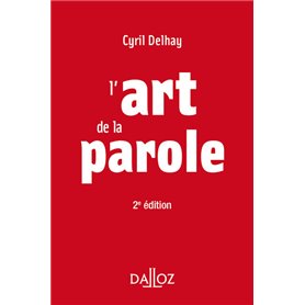 L'art de la parole. 2e éd.