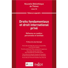 Droits fondamentaux et droit international privé - Volume 195