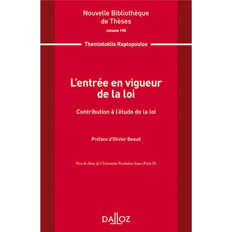 L'entrée en vigueur de la loi - Volume 198