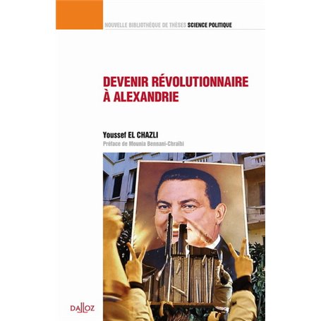 Devenir révolutionnaire à Alexandrie - Contribution à une sociologie historique - Vol 43