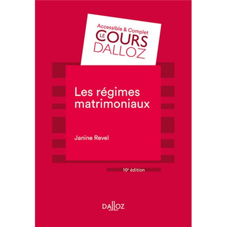 Les régimes matrimoniaux. 10e éd.