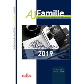 AJ Famille - Les dossiers 2019