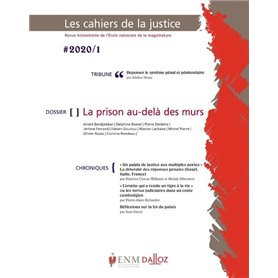 Les Cahiers de la justice 1/2020 - La prison au-delà des murs