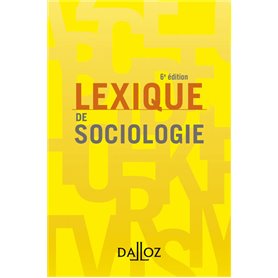 Lexique de sociologie. 6e éd.