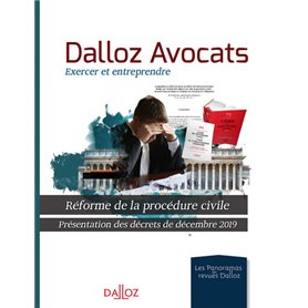 Dalloz Avocats - Réforme de la procédure civile