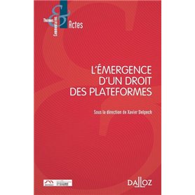 L'émergence d'un droit des plateformes