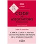 Code des associations et fondations 2022, annoté et commenté. 14e éd.