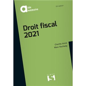 Droit fiscal 2021. 19e éd.
