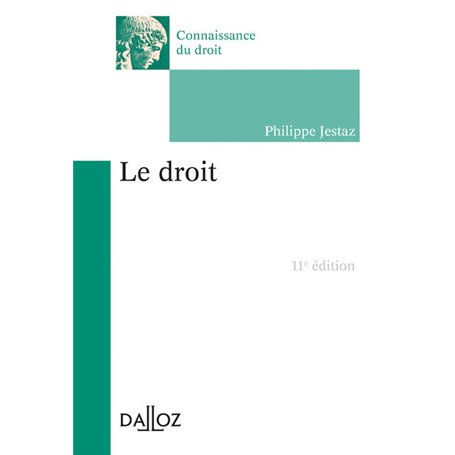 Le droit. 11e éd.