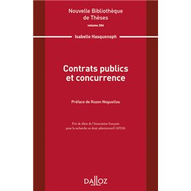Contrats publics et concurrence - Volume 206