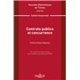 Contrats publics et concurrence - Volume 206