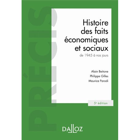 Histoire des faits économiques et sociaux de 1945 à nos jours 5ed