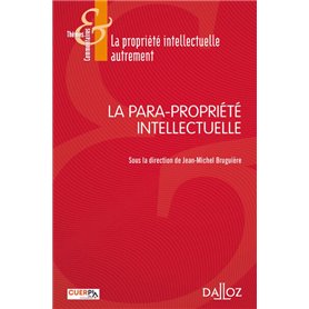 La para-propriété intellectuelle