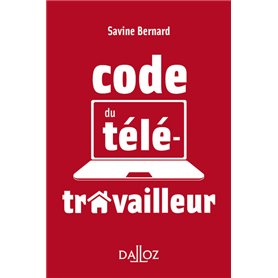 Le code du télétravailleur