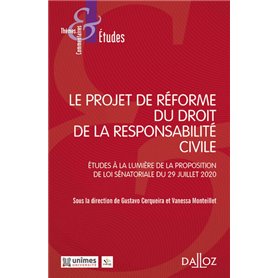 Le projet de réforme du droit de la responsabilité civile