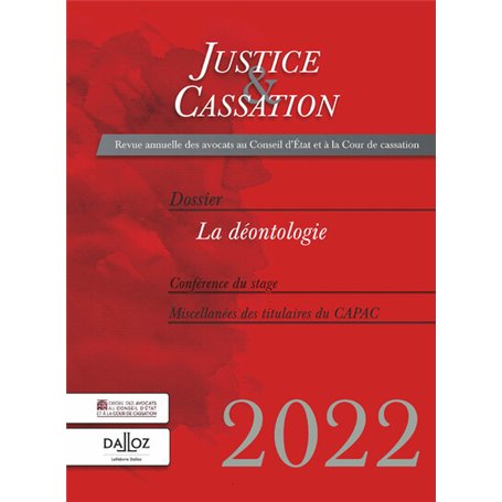 Justice et cassation 2022 - La déontologie