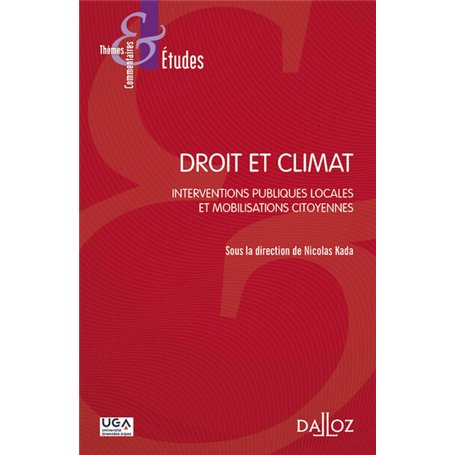 Droit et Climat - Interventions publiques locales et mobilisations citoyennes