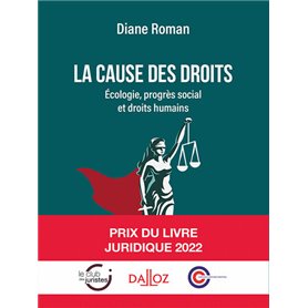 La cause des droits - Écologie, progrès social et droits humains