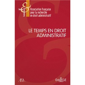 Le temps en droit administratif