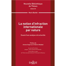 La notion d infraction internationale par nature - Volume 212