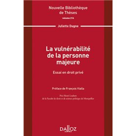 La vulnérabilité de la personne majeure - Volume 216