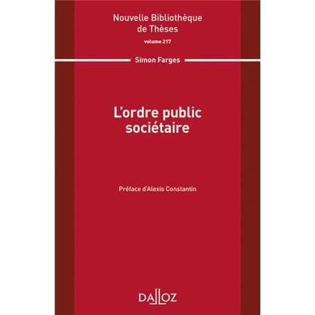 L ordre public sociétaire - Volume 217