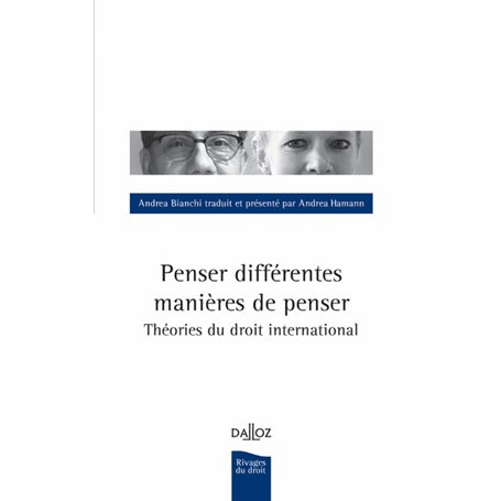 Penser différentes manières de penser - Théories de droit international