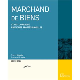 Marchand de biens 2023/24 - Statut juridique, pratiques professionnelles