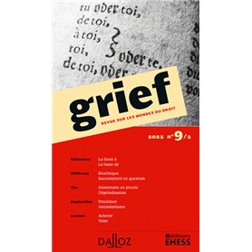 Grief, revue sur les mondes du droit n°9/2