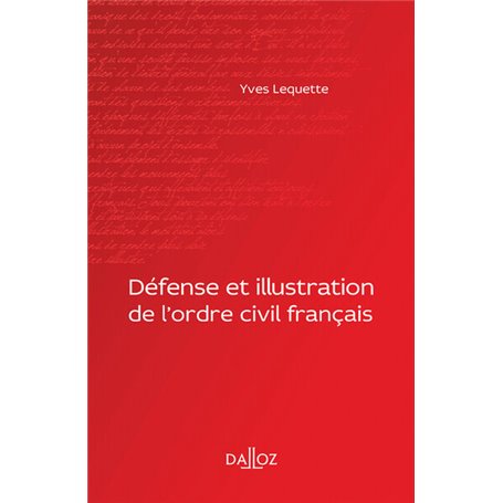 Défense et illustration de l'ordre civil français