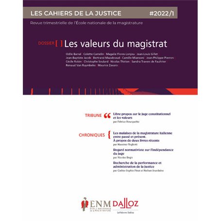 Les Cahiers de la justice 1/2022. Les valeurs du magistrat