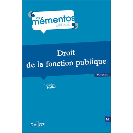 Droit de la fonction publique. 2e éd.