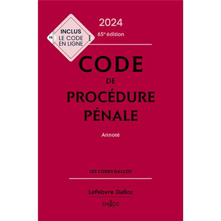 Code de procédure pénale 2024, annoté 65e éd.