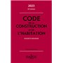 Code de la construction et de l'habitation 2023 30ed - Annoté & commenté