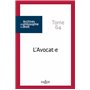 Archives de philosophie du droit - Tome 64 L'avocat.e