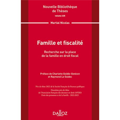 Nouvelle Bibliothèque de Thèses - Volume 225 Famille et fiscalité