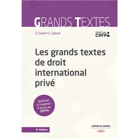 Les grands textes de droit international privé 5ed