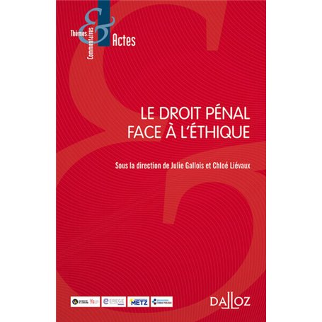 Le droit pénal face à l'éthique