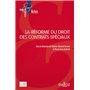 La réforme du droit des contrats spéciaux