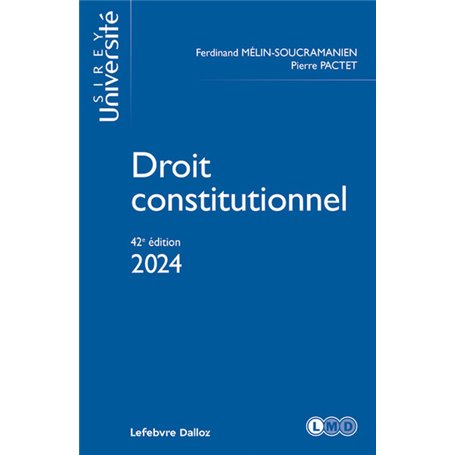 Droit constitutionnel. 42e éd.