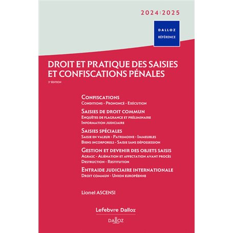 Droit et pratique des saisies et confiscations pénales 2024/2025 3ed