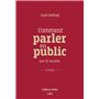 Comment parler en public - Les 12 secrets