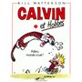 Calvin et Hobbes tome 1 Adieu monde cruel